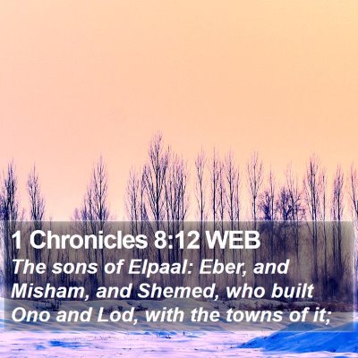 1 Chronicles 8:12 WEB Bible Verse Image