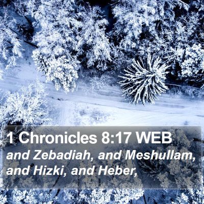 1 Chronicles 8:17 WEB Bible Verse Image