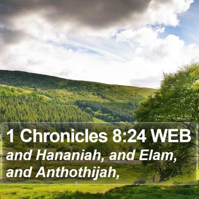 1 Chronicles 8:24 WEB Bible Verse Image