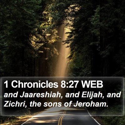 1 Chronicles 8:27 WEB Bible Verse Image
