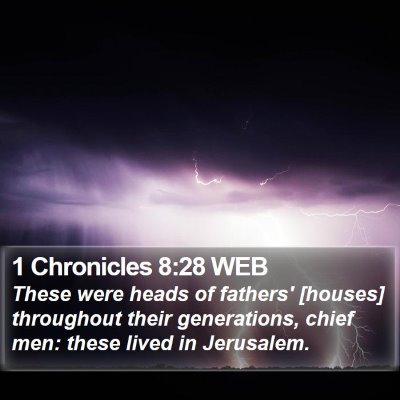 1 Chronicles 8:28 WEB Bible Verse Image