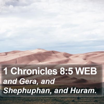 1 Chronicles 8:5 WEB Bible Verse Image