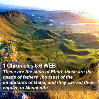 1 Chronicles 8:6 WEB Bible Verse Image