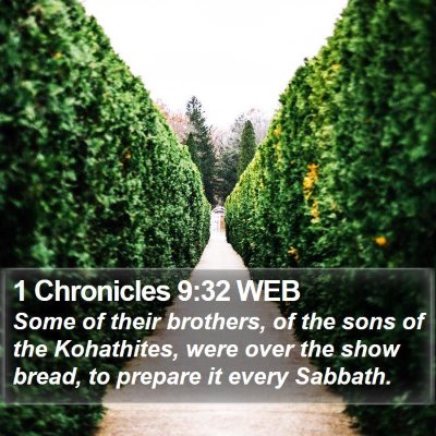 1 Chronicles 9:32 WEB Bible Verse Image