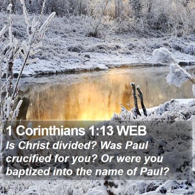 1 Corinthians 1:13 WEB Bible Verse Image