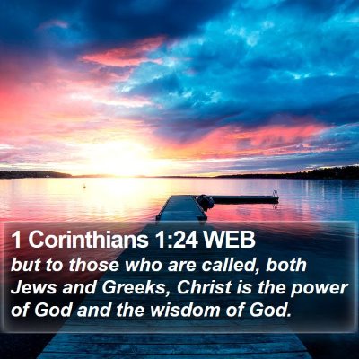 1 Corinthians 1:24 WEB Bible Verse Image