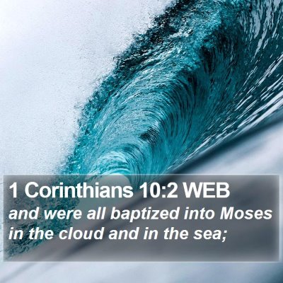 1 Corinthians 10:2 WEB Bible Verse Image