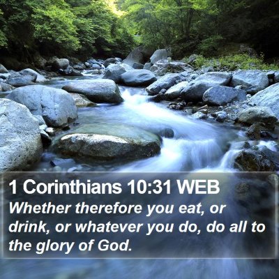 1 Corinthians 10:31 WEB Bible Verse Image