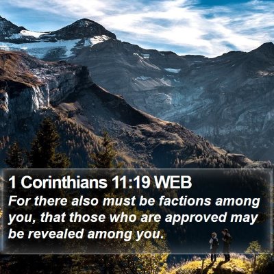 1 Corinthians 11:19 WEB Bible Verse Image