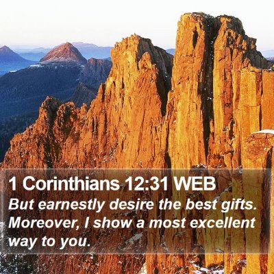 1 Corinthians 12:31 WEB Bible Verse Image