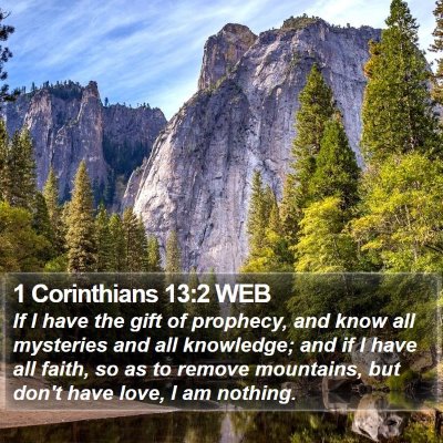 1 Corinthians 13:2 WEB Bible Verse Image