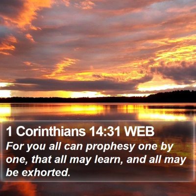 1 Corinthians 14:31 WEB Bible Verse Image