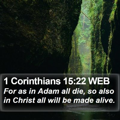 1 Corinthians 15:22 WEB Bible Verse Image