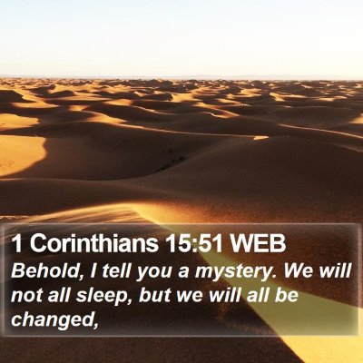 1 Corinthians 15:51 WEB Bible Verse Image