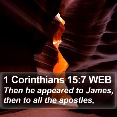 1 Corinthians 15:7 WEB Bible Verse Image