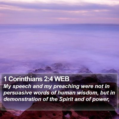 1 Corinthians 2:4 WEB Bible Verse Image