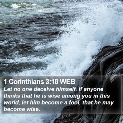 1 Corinthians 3:18 WEB Bible Verse Image
