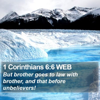 1 Corinthians 6:6 WEB Bible Verse Image
