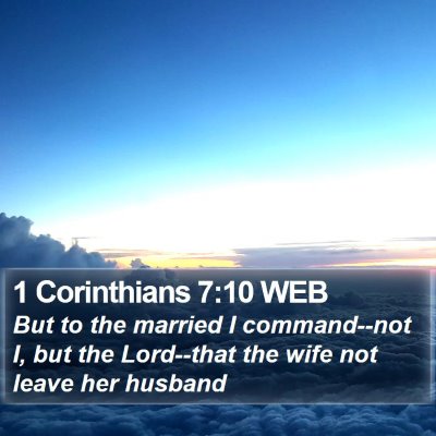 1 Corinthians 7:10 WEB Bible Verse Image