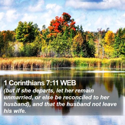 1 Corinthians 7:11 WEB Bible Verse Image