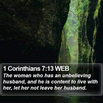 1 Corinthians 7:13 WEB Bible Verse Image