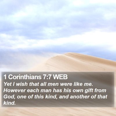 1 Corinthians 7:7 WEB Bible Verse Image