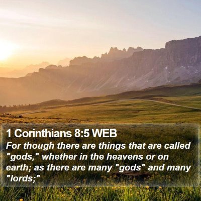 1 Corinthians 8:5 WEB Bible Verse Image