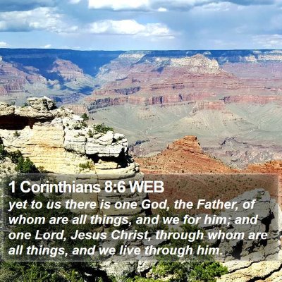1 Corinthians 8:6 WEB Bible Verse Image