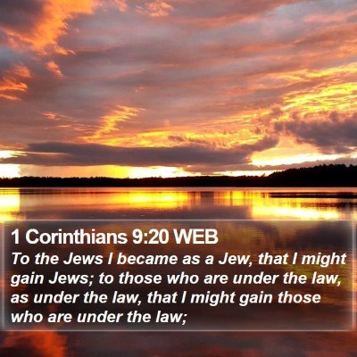 1 Corinthians 9:20 WEB Bible Verse Image