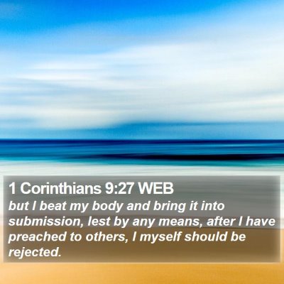 1 Corinthians 9:27 WEB Bible Verse Image