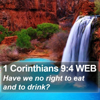 1 Corinthians 9:4 WEB Bible Verse Image