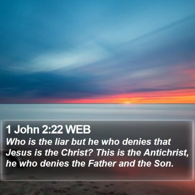1 John 2:22 WEB Bible Verse Image