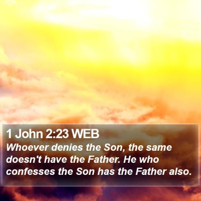 1 John 2:23 WEB Bible Verse Image