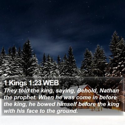 1 Kings 1:23 WEB Bible Verse Image