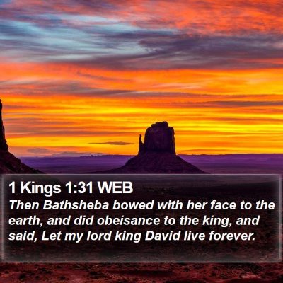 1 Kings 1:31 WEB Bible Verse Image