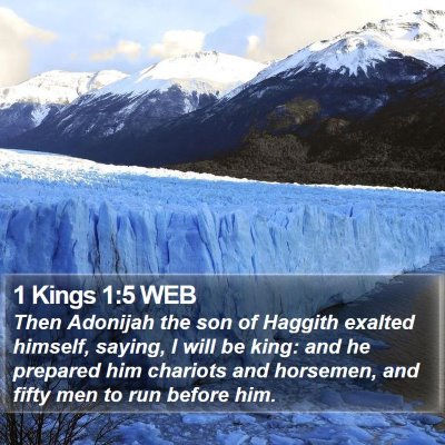 1 Kings 1:5 WEB Bible Verse Image