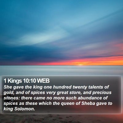 1 Kings 10:10 WEB Bible Verse Image