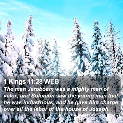 1 Kings 11:28 WEB Bible Verse Image