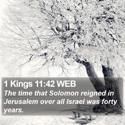 1 Kings 11:42 WEB Bible Verse Image