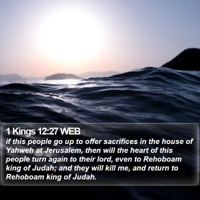 1 Kings 12:27 WEB Bible Verse Image