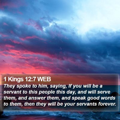 1 Kings 12:7 WEB Bible Verse Image