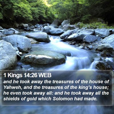 1 Kings 14:26 WEB Bible Verse Image