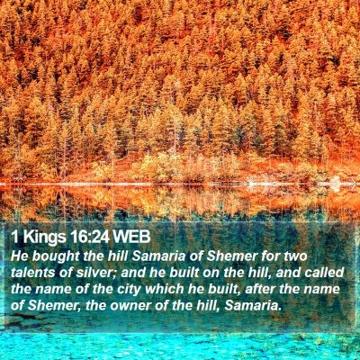 1 Kings 16:24 WEB Bible Verse Image