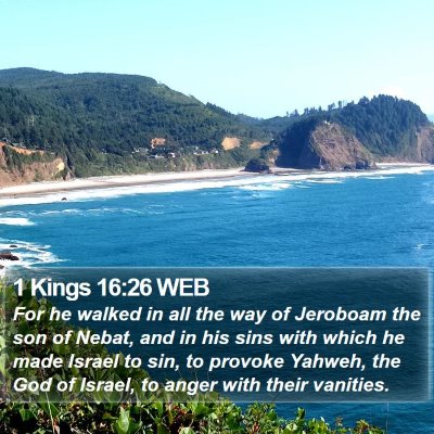 1 Kings 16:26 WEB Bible Verse Image
