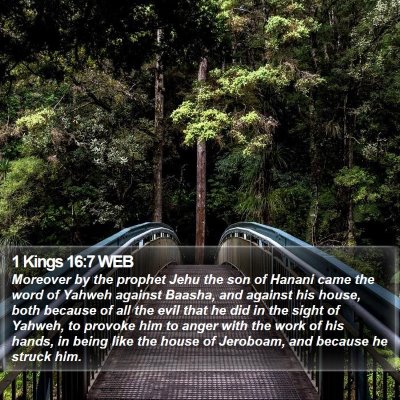 1 Kings 16:7 WEB Bible Verse Image