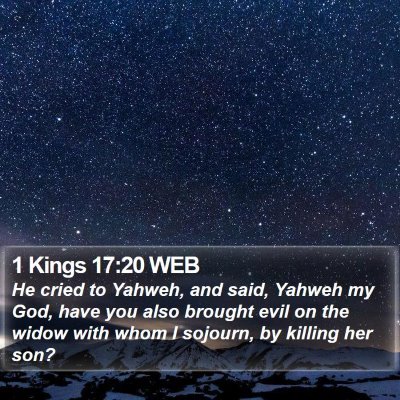 1 Kings 17:20 WEB Bible Verse Image