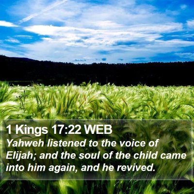 1 Kings 17:22 WEB Bible Verse Image
