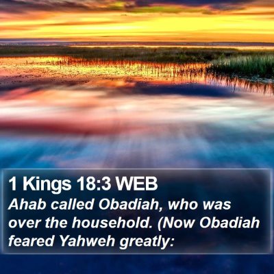 1 Kings 18:3 WEB Bible Verse Image