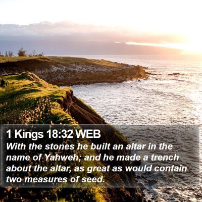 1 Kings 18:32 WEB Bible Verse Image