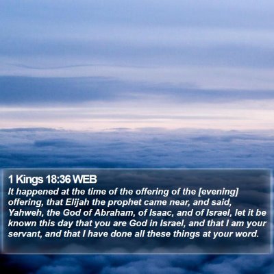 1 Kings 18:36 WEB Bible Verse Image